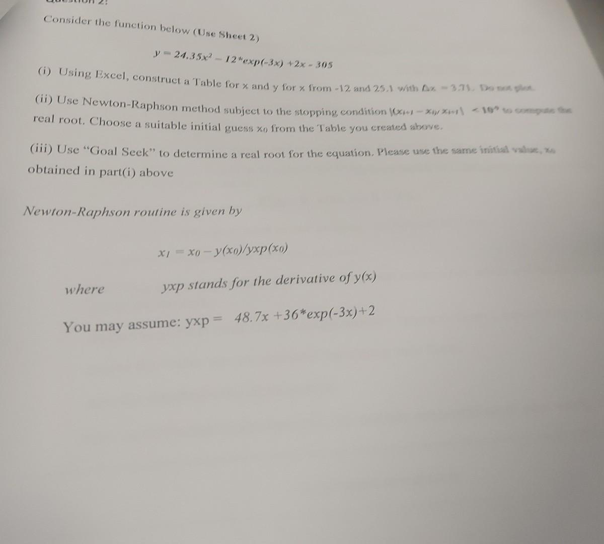  I need help fast use Excel Consider the function below (Use