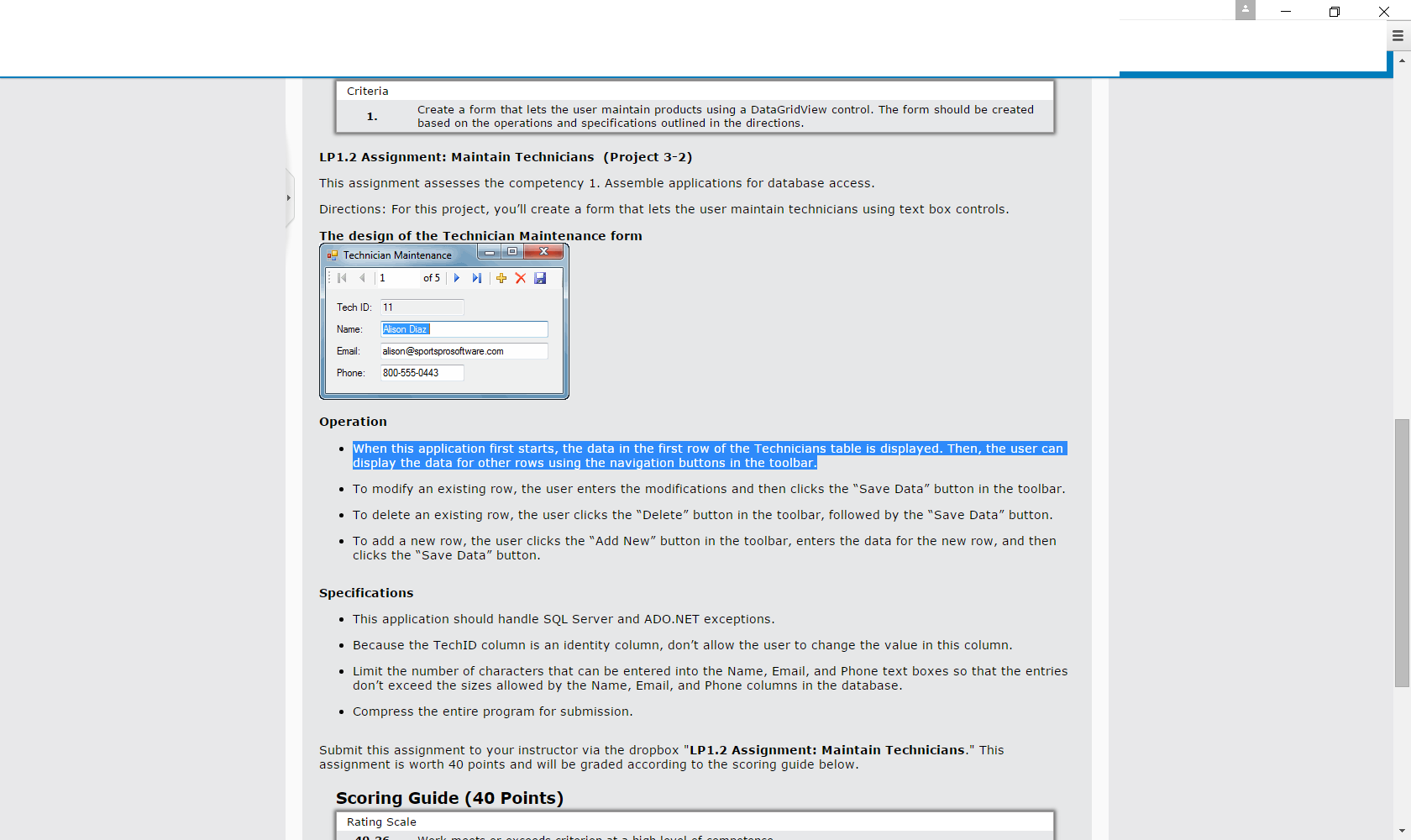  This assignment assesses the competency 1. Assemble applications for database access.