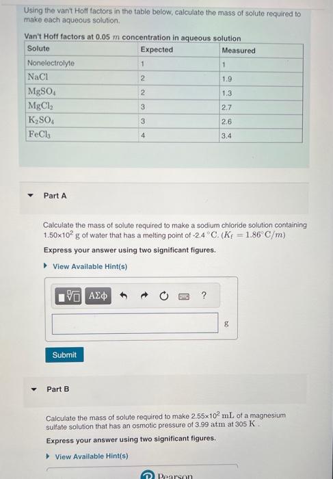  Using the van't Holf factors in the table below, calculate the