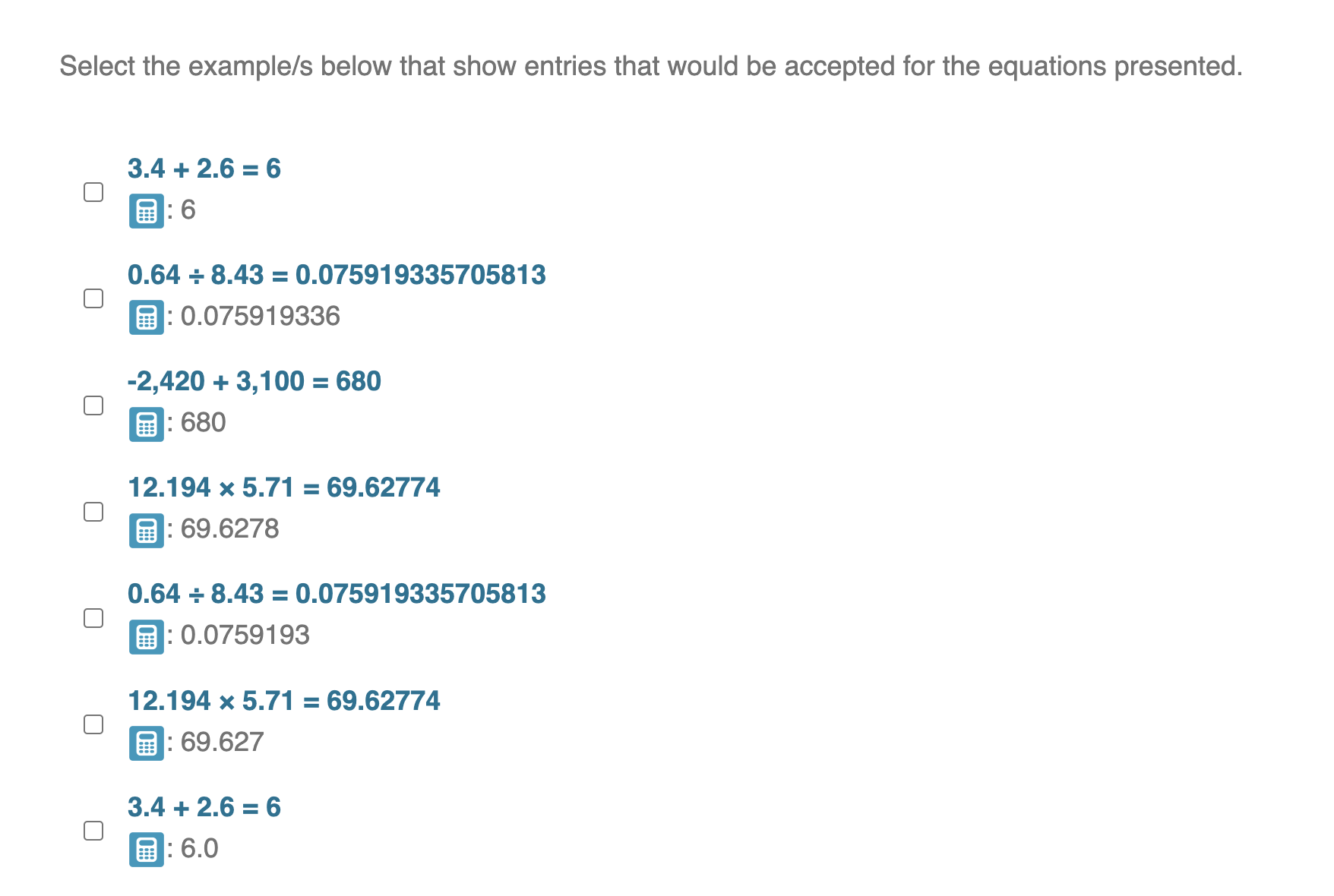  Select the example/s below that show entries that would be accepted