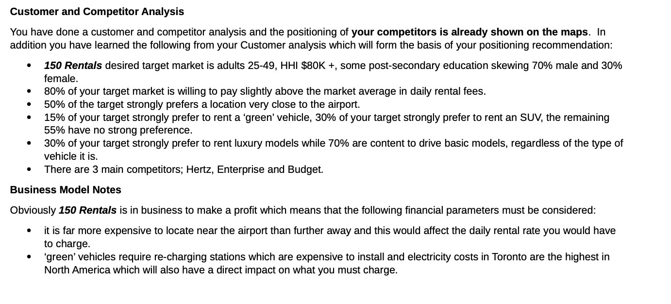  Customer and Competitor Analysis You have done a customer and competitor