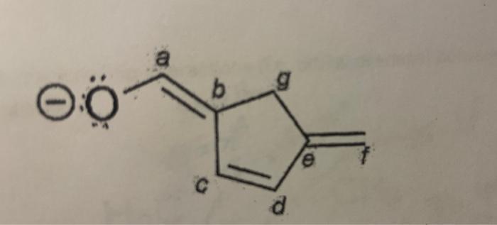 draw all the reasonable resonance structures for the structure shown below and