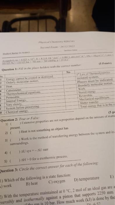  Question 2: True or False: present. 3) ( ) Work is