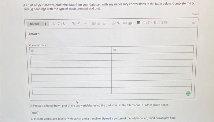 questions below, include units if applicable. If necessary, use a separate sheet