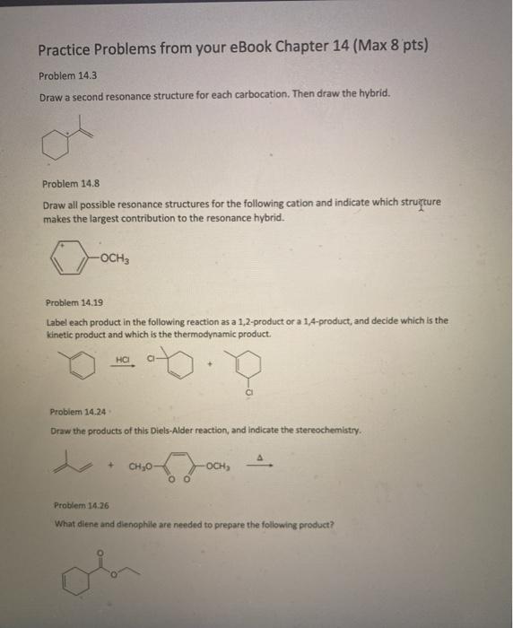  Practice Problems from your eBook Chapter 14 (Max 8 pts) Problem