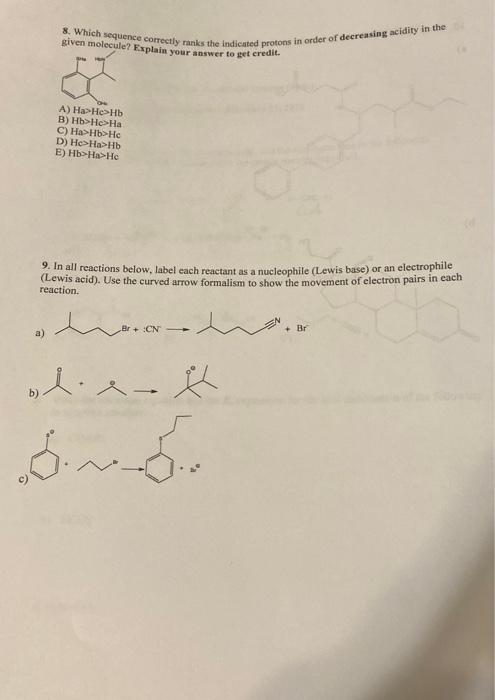  8. Which sequence correctly ranks the indieated protons in order of