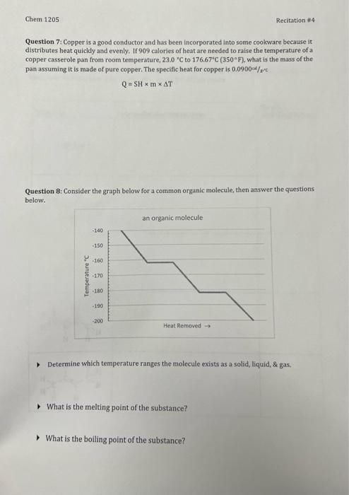  Question 7: Copper is a good conductor and has been incorporated