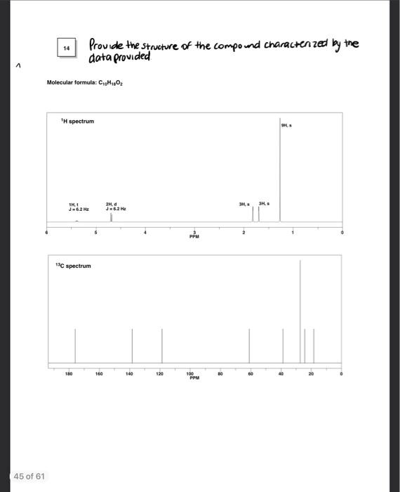 peaks (equal intensity) at 229 and 231 IR: Absorptions at 3049, 2000,