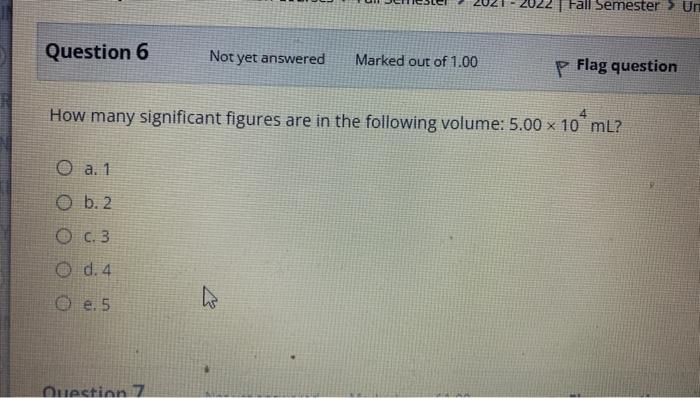 First please I need the answer only Fall Semester Un Question 6