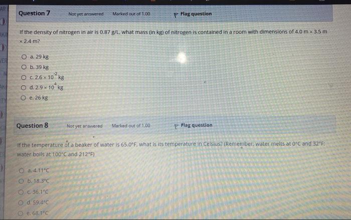 Not yet answered Marked out of 1.00 P Flag question How many