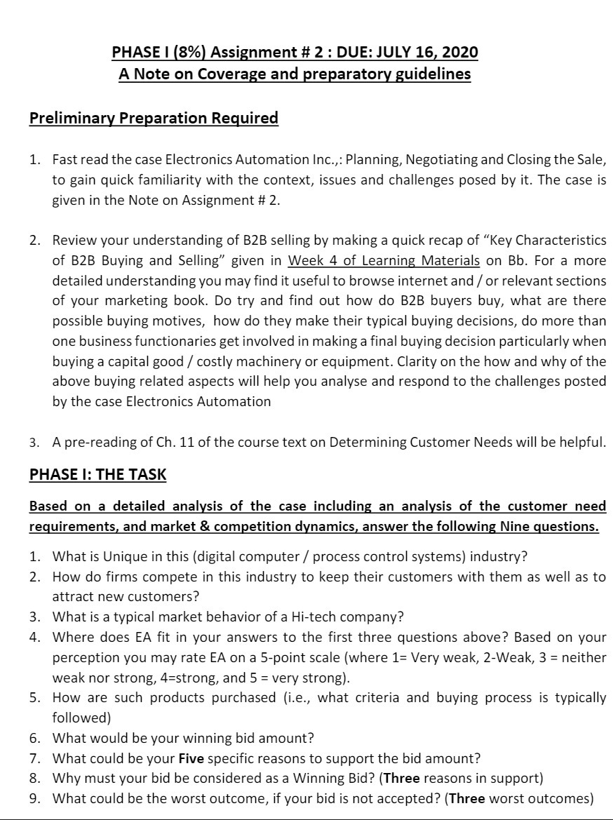 PHASE I 8% Assi nment # 2 : DUE: JULY 16