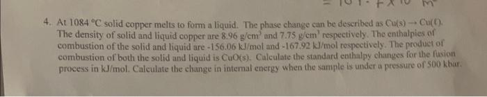 ples help 4. At 1084C solid copper melts to form a liquid.