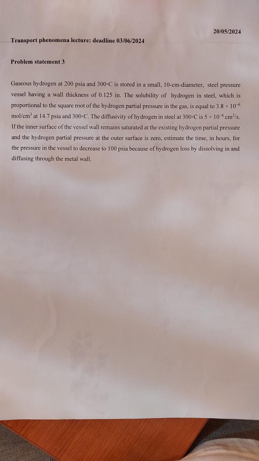  Problem statement 3 Gaseous hydrogen at 200 psia and 300C is