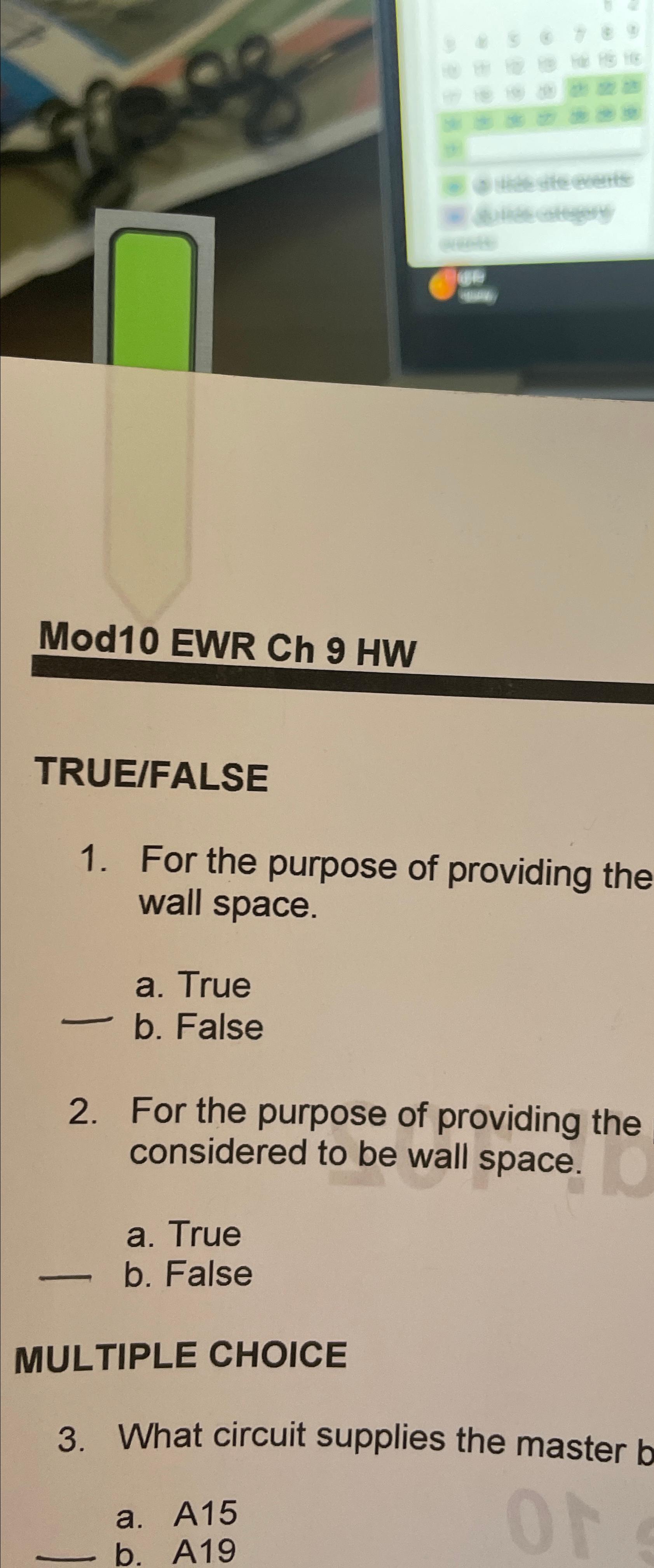  Mod10 EWR Ch 9 HW TRUE/FALSE For the purpose of providing