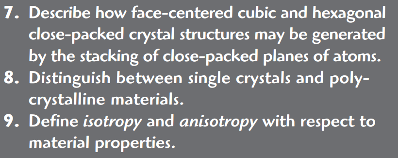  7. Describe how face-centered cubic and hexagonal close-packed crystal structures may