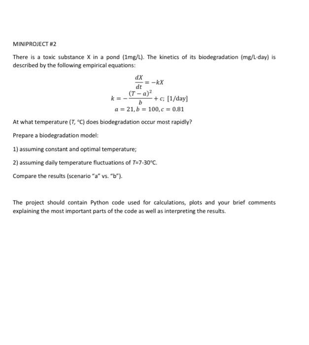  need this python code MINIPROJECT \#2 There is a toxic substance