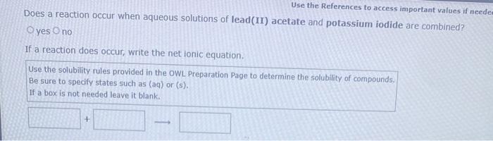  Use the References to access important values if neede Does a