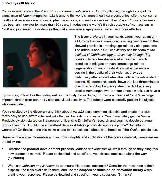 Please help with this. 3. Red Eye (18 Marks) You're in your