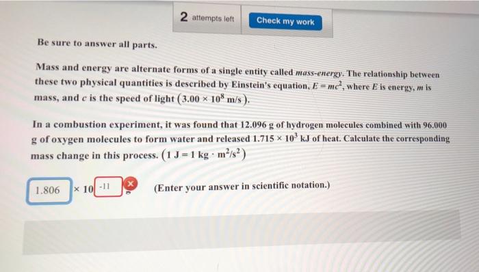  2 attempts left Check my work Be sure to answer all