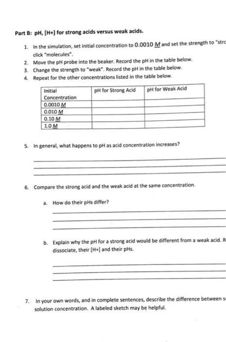 question 3 please Part B: pH,[H+] for strong acids versus weak acids.