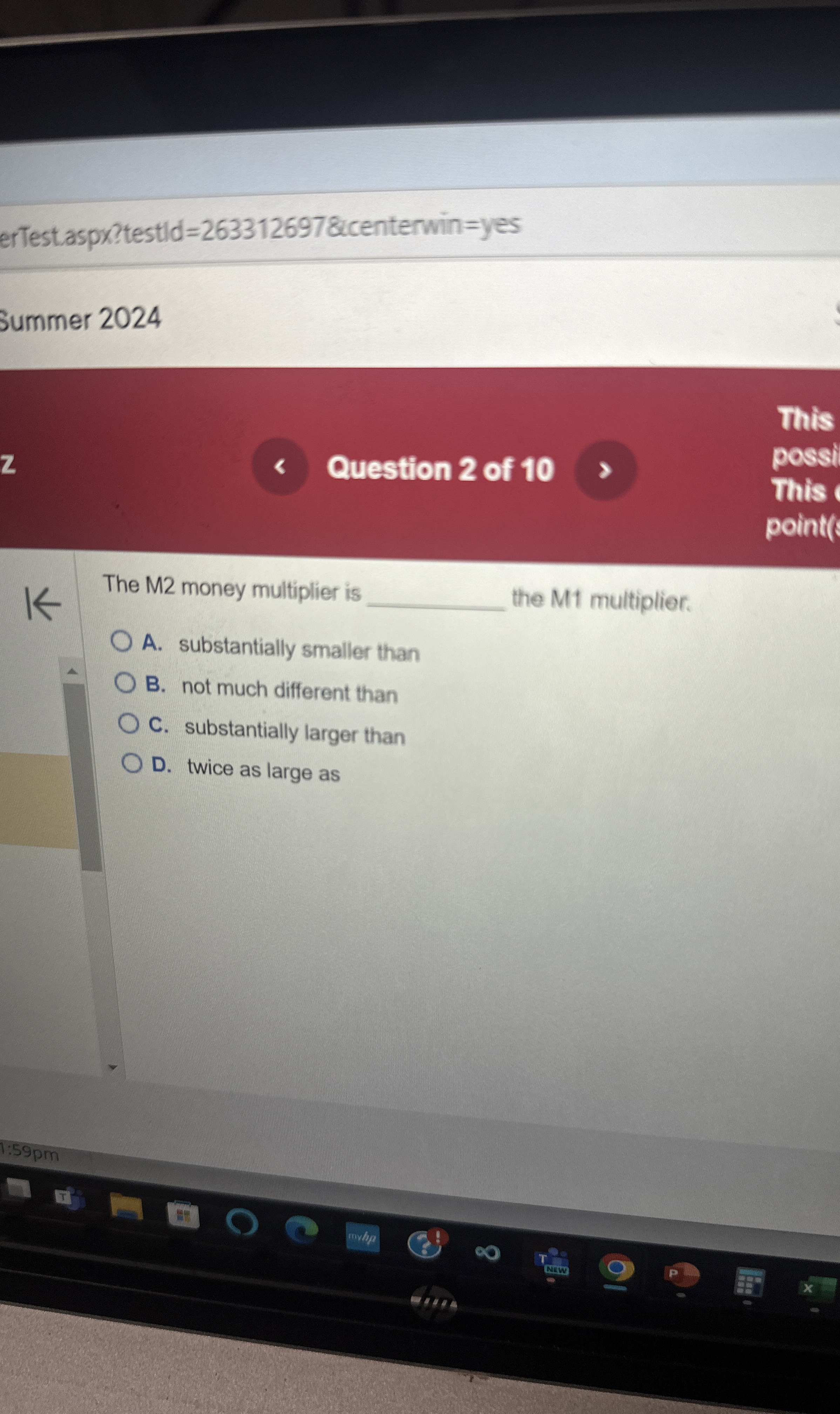  erTestaspx?testld =2633126978 icenterwin = yes Summer 2024 Z Question 2 of