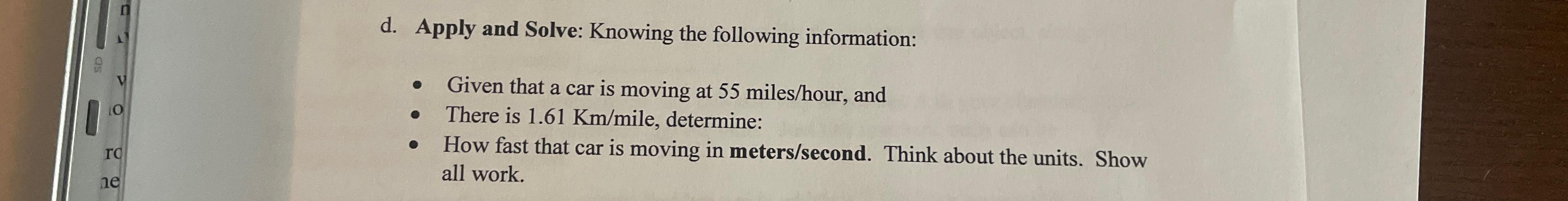  d. Apply and Solve: Knowing the following information: Given that a