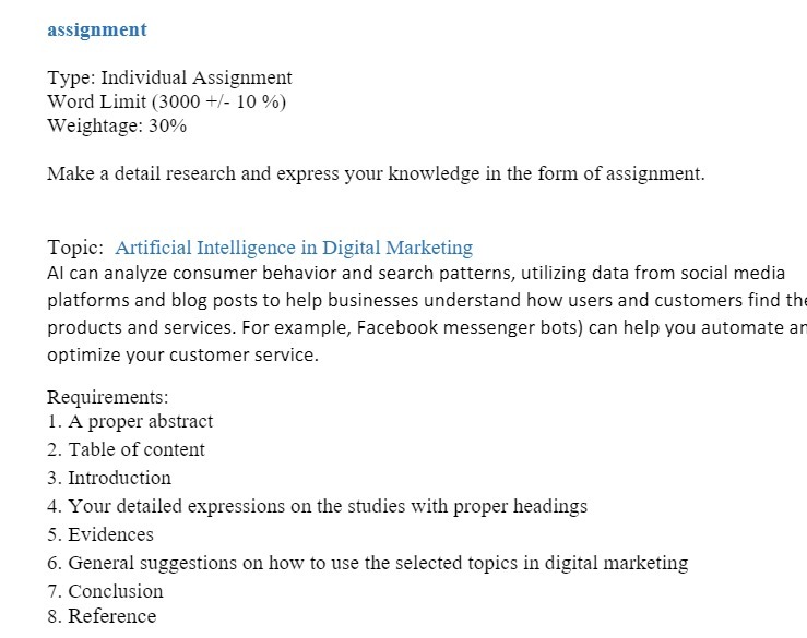 assignment Type: Individual Assignment Word Limit (3000 +/- 10 %) Weightage: