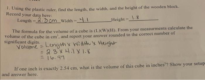 using a plastic ruler, find the length, the width, and the height