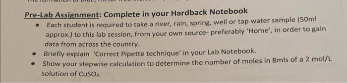  Pre-Lab Assignment: Complete in your Hardback Notebook - Each student is