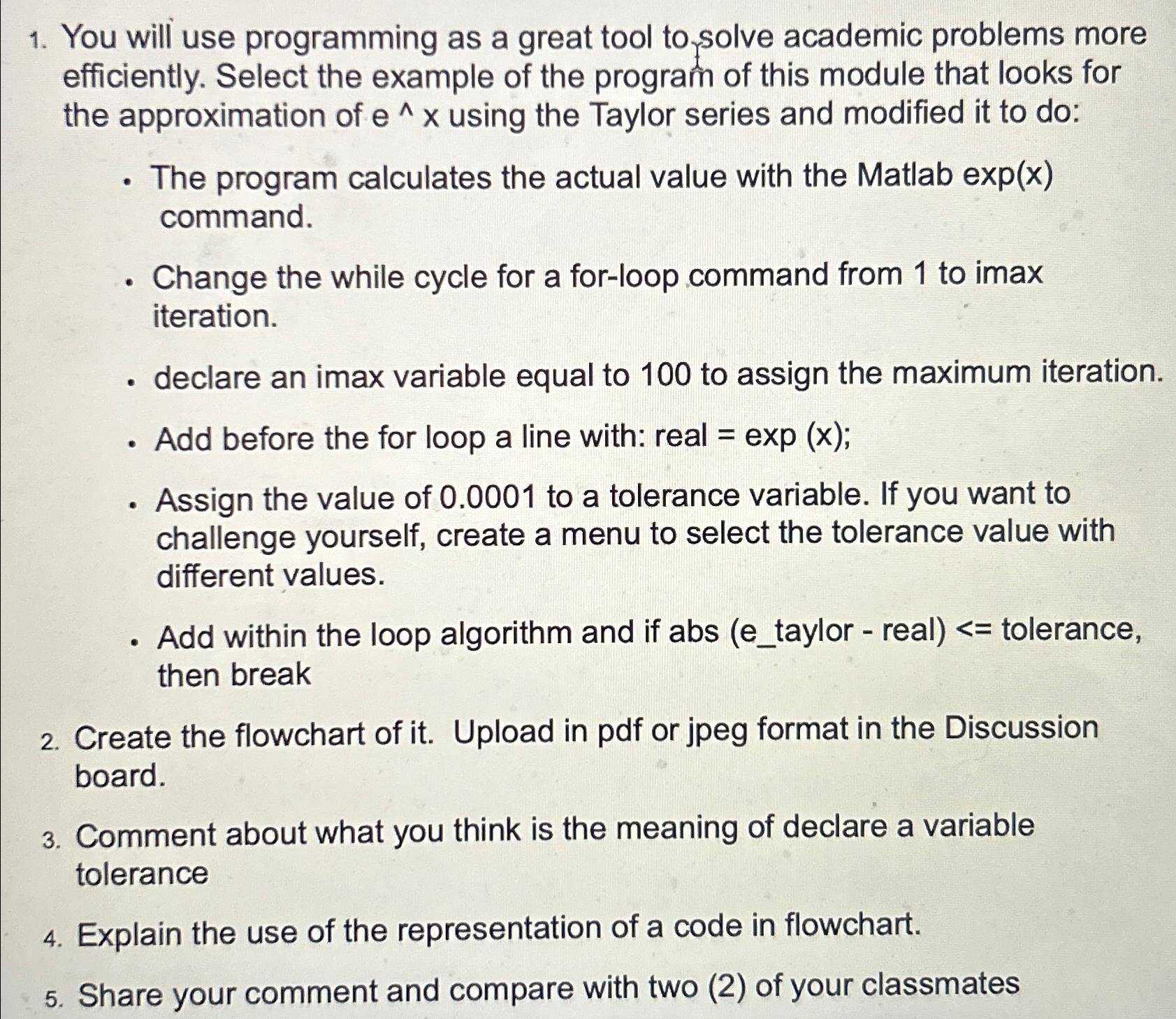  You will use programming as a great tool to solve academic