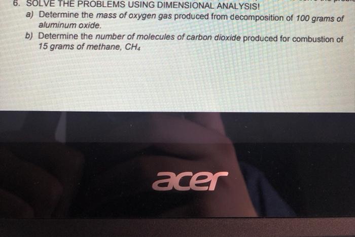  6. SOLVE THE PROBLEMS USING DIMENSIONAL ANALYSIS! a) Determine the mass