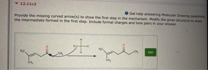 so much! 12.11a2 Get help answering Molecular Drawing questions, Provide the missing