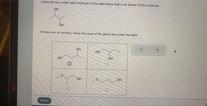  Check the box under each molecule in the table below that