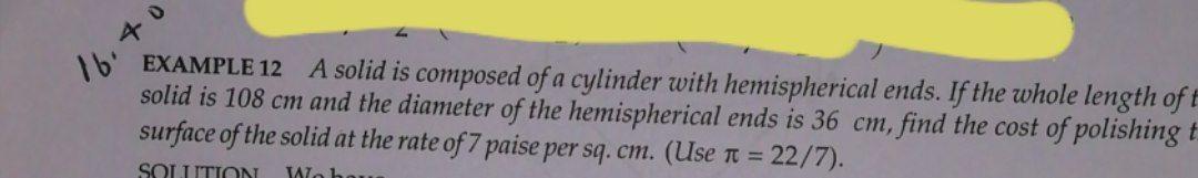 Solve it soon 16 EXAMPLE 12 A solid is composed of a