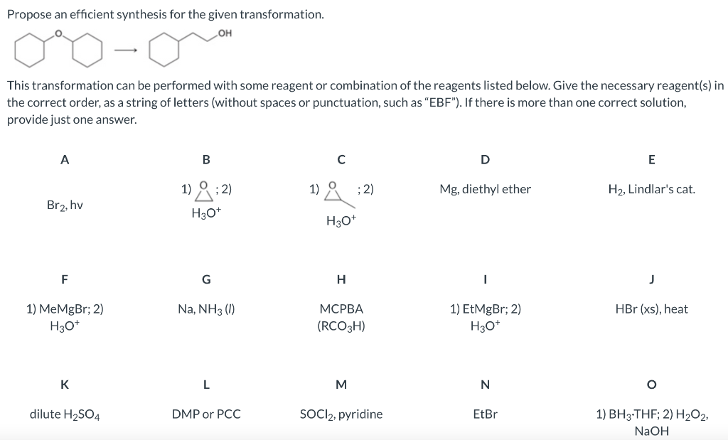 below. Give the necessary reagent(s) in the correct order, as a string