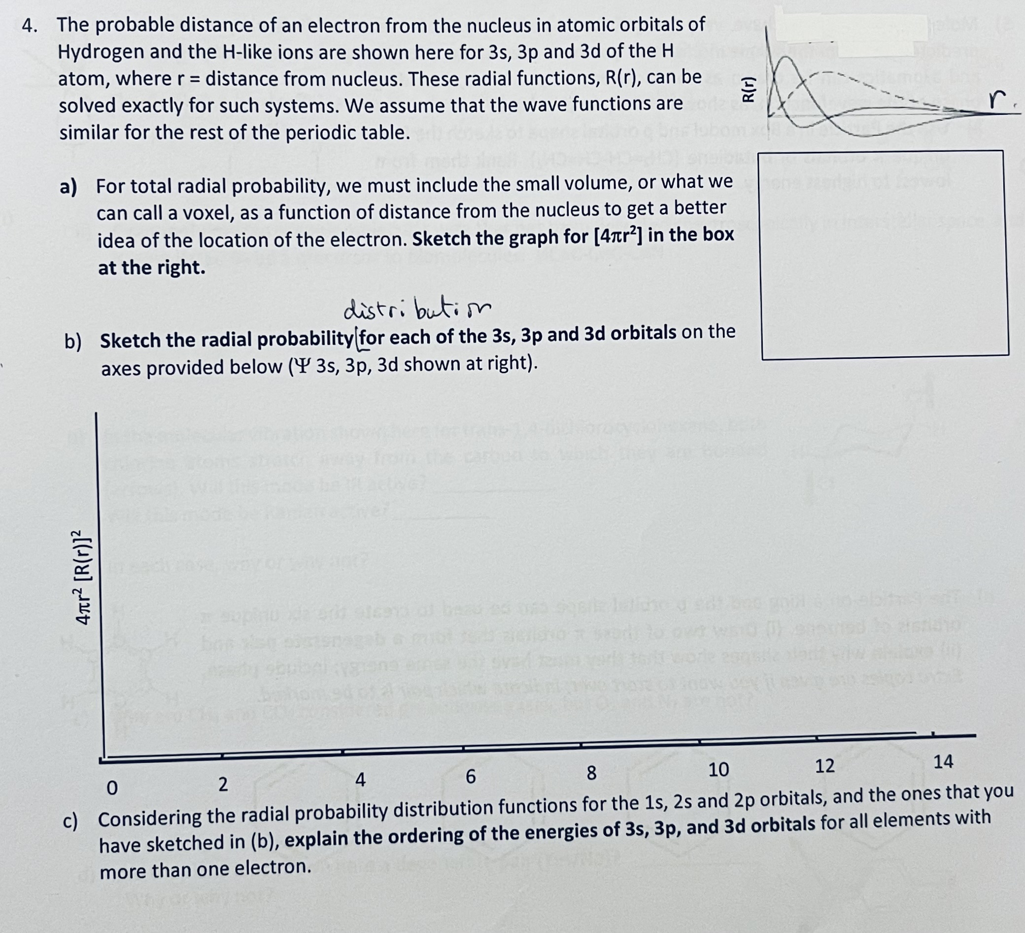  c) Considering the radial probability distribution functions for the 1s,2s and