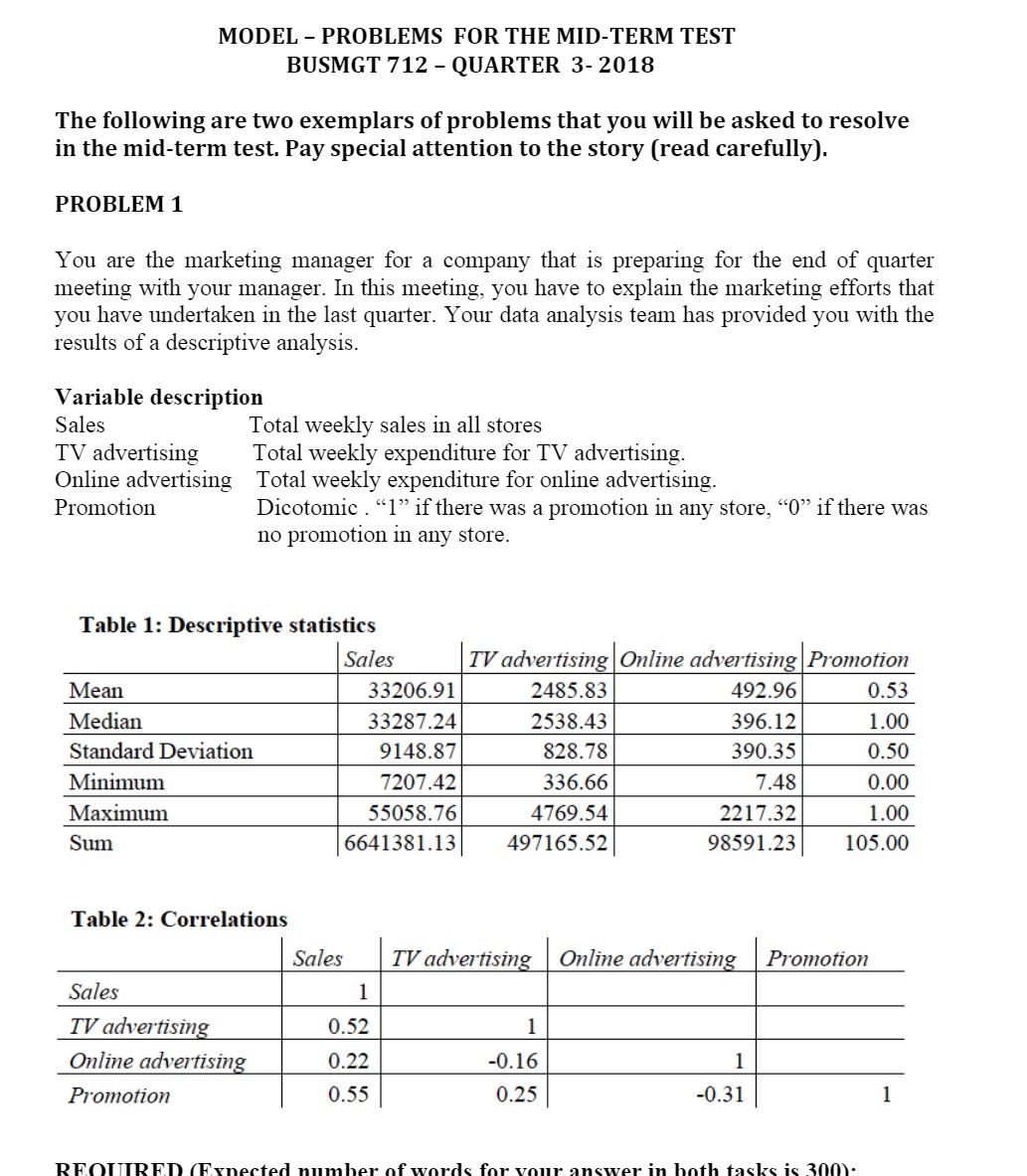 MODEL PROBLEMS FOR THE MID-TERM TEST BUSMGT 712 QUARTER 3- 2018
