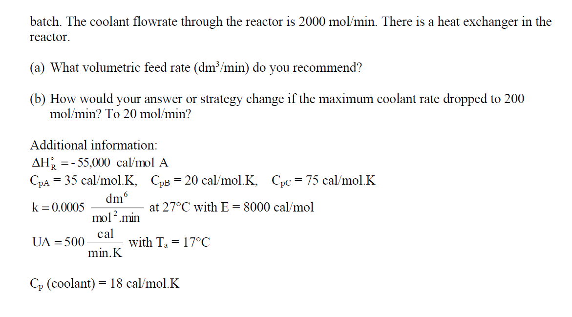 solved. Problem 4: The elementary irreversible liquid-phase reaction A + 2B>C is