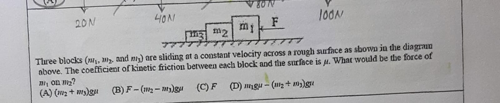  Three blocks . and m3) are sliding at a constant velocity