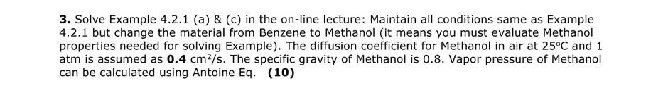 an open beaker, 6cm high, is filled with liquid benzene (A) at