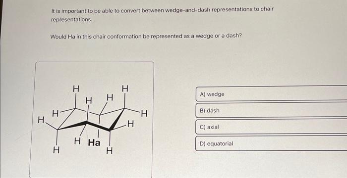  It is important to be able to convert between wedge-and-dash representations
