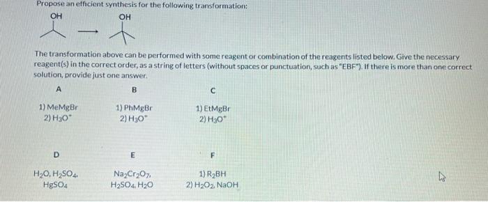 answer please. Propose an efficient synthesis for the following transformation: The