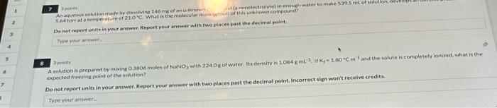 compound (a nonelectrolyte) in enough water to make 539.5mL of solution, develops