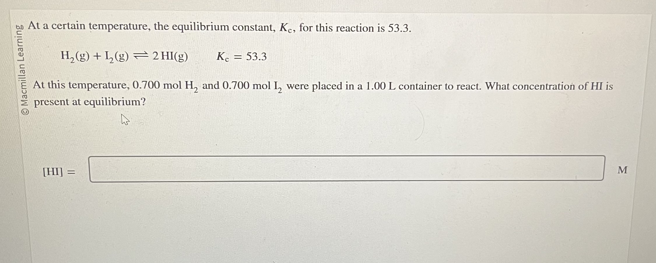 At a certain temperature, the equilibrium constant, Kc, for this reaction