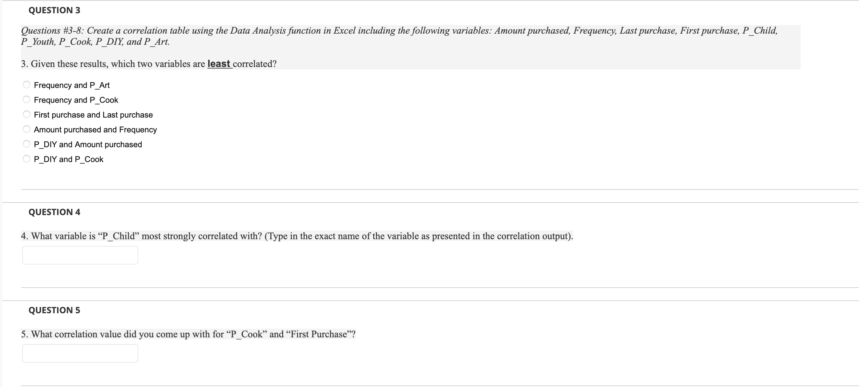 Analysis function in Excel including the following variables: Amount purchased, Frequency, Last