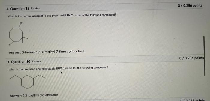 answers are wrong What is the correct acceptable and preferred IUPAC name