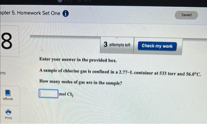 monoxide occupies 1.52 L at 279.0K and 723 torr. Find its volume