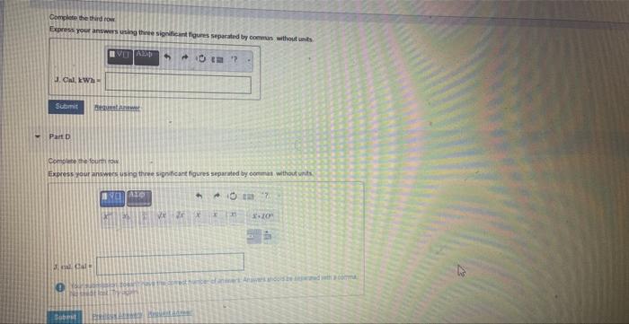 your answers using four significant figures separated by commas without units Parte