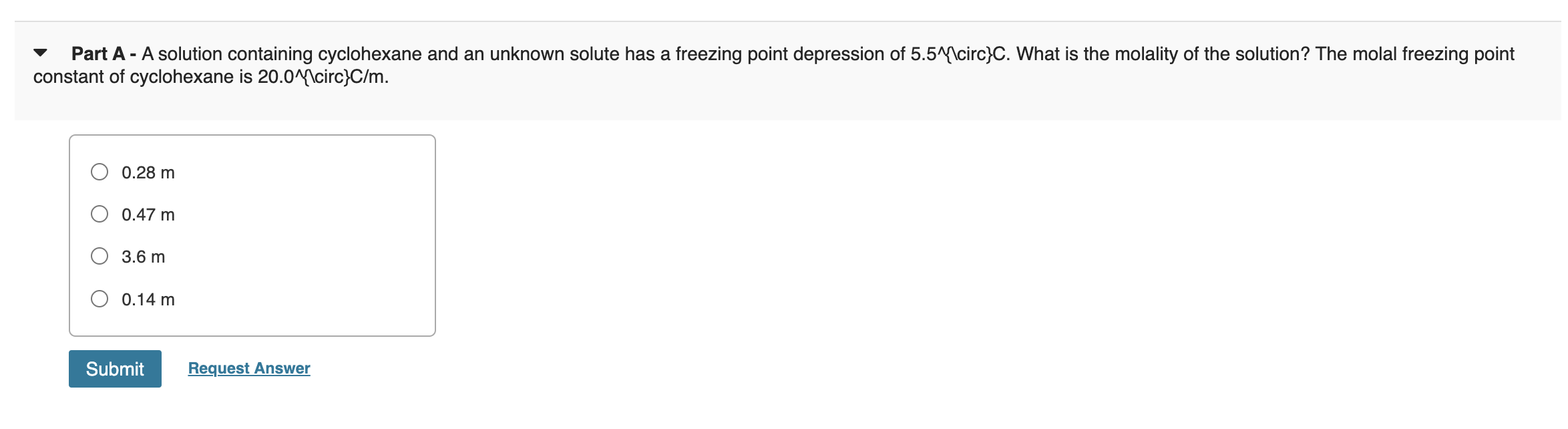 Part A - A solution containing cyclohexane and an unknown solute
