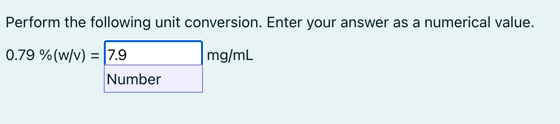  Perform the following unit conversion. Enter your answer as a numerical